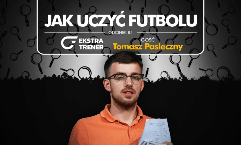 PODCAST Jak Uczyć Futbolu 084: Jak zostać skautem ...