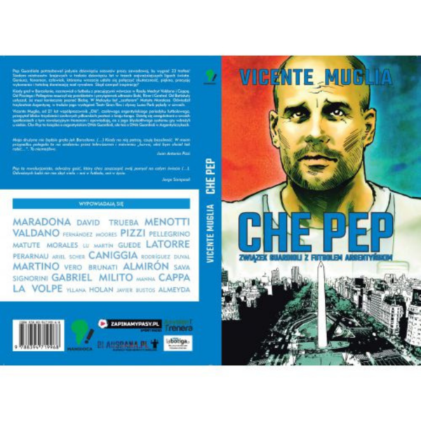 Che Pep. Związek Guardioli z futbolem argentyńskim 1